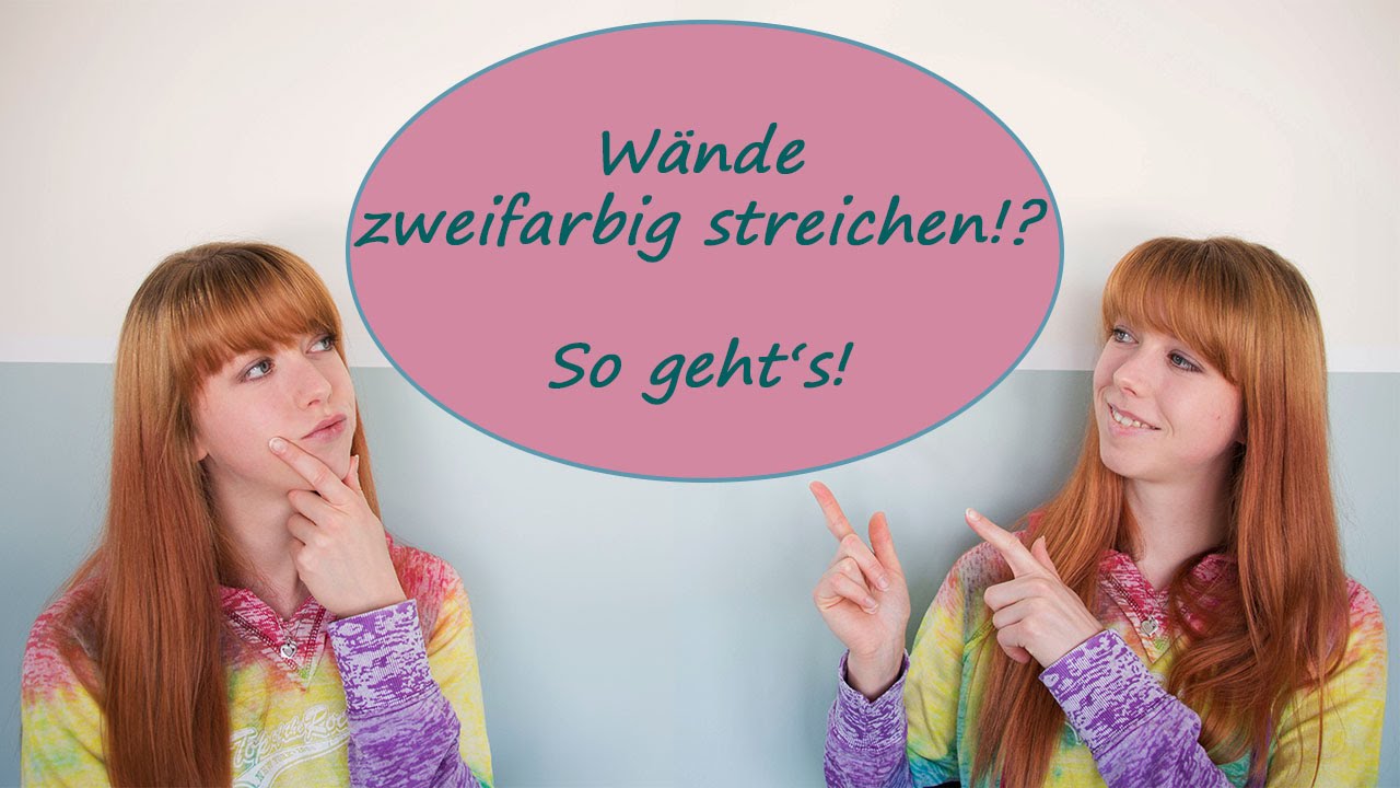 Wände zweifarbig streichen?/ so geht's! youtube
