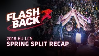 FLASHBACK // 2018 EU LCS Spring Split Recap