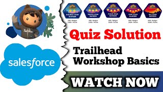 Trailhead Workshop Basics | Salesforce Trailhead | Quiz Solution