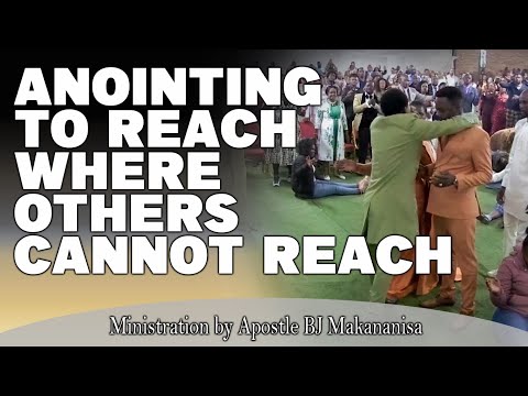 ANOINTING TO REACH A LEVEL WHERE OTHERS CANNOT REACH ││ Ministration by Apostle BJ Makananisa