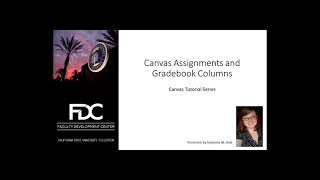 Setting up a Canvas Gradebook (through Assignments)