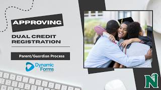 Returning Parent-Guardian Dynamic Forms Application Approval for Northwest Dual Credit
