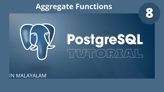 Aggregate Functions || PostgreSQL  Tutorial || Malayalam