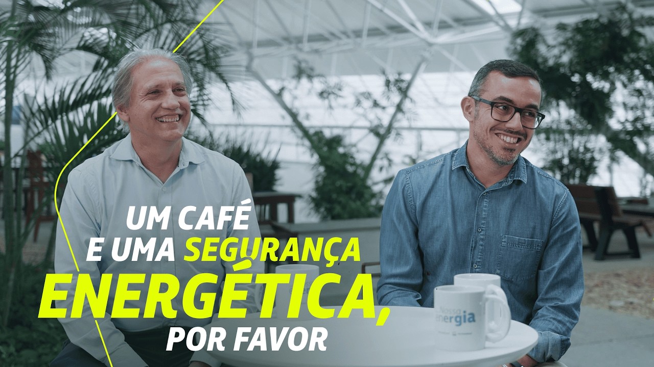 A importância da segurança energética para o Brasil | Nossa Energia
