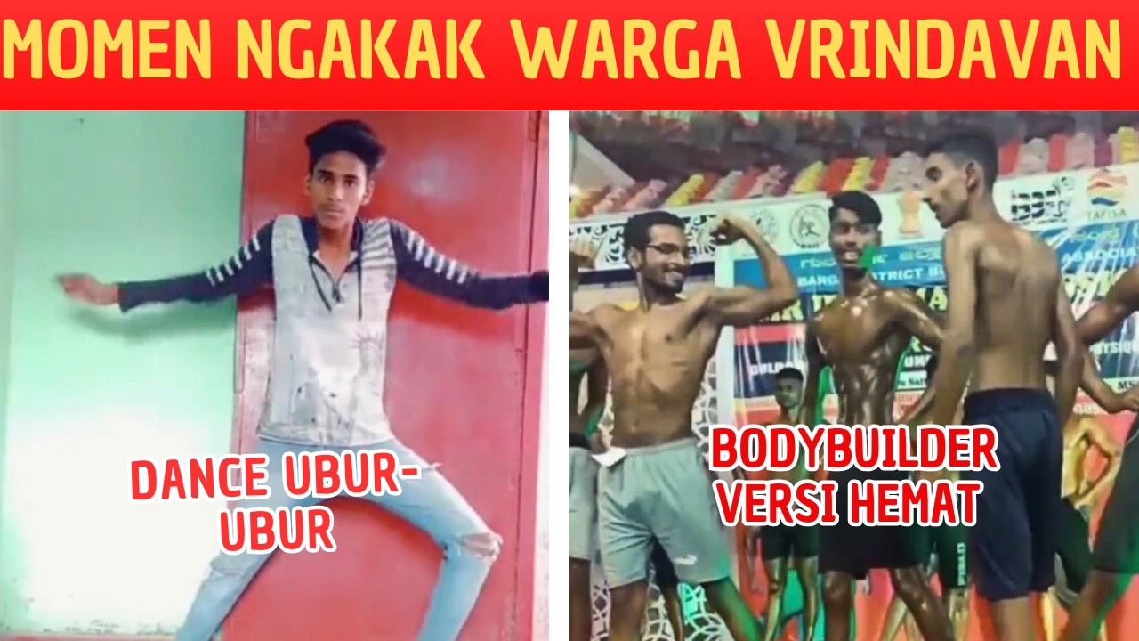 BODYBUILDER VERSI HEMAT! - MOMEN NGAKAK KELAKUAN WARGA VRINDAVAN PART 9