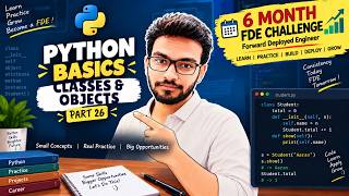 🔥 FDE Journey 26 — Python Classes , Object , OOPS !!