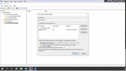 LAB GUIDE:47. Configure Conditional Forwarders in DNS Server 2019