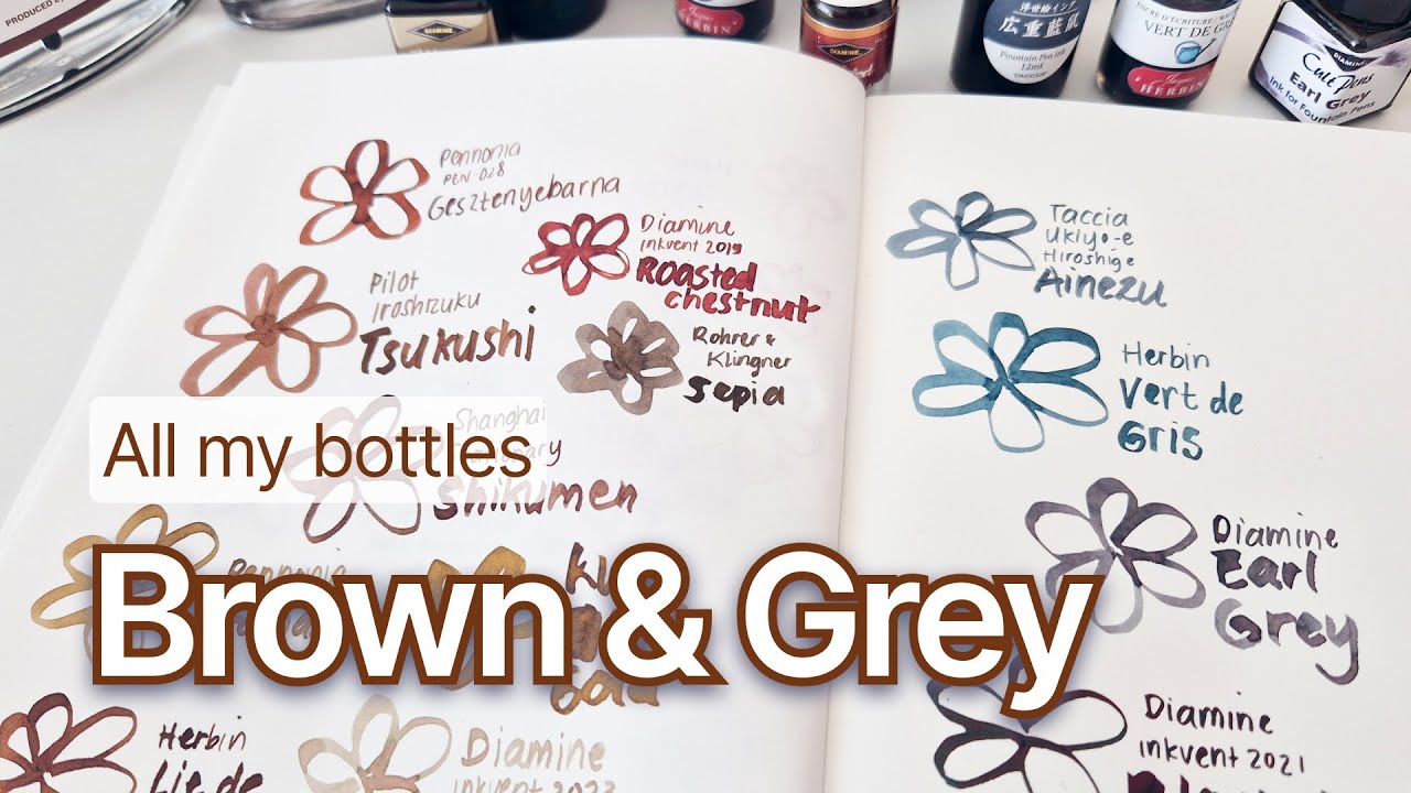 🤎 Brown and Grey🩶 | All my ink bottles - Last in the series!