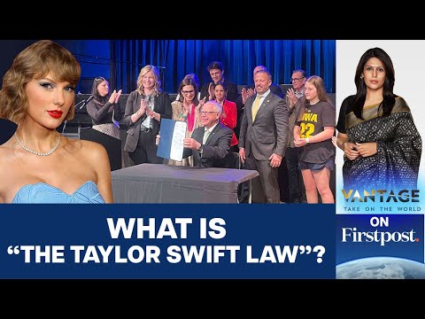 “Taylor Swift Bill” Signed Into Minnesota Law. What is it? | Vantage with Palki Sharma