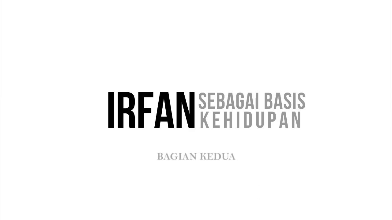 Haidar Bagir --  Irfan Sebagai Basis Kehidupan Part 2