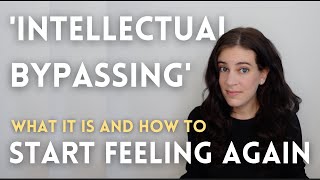 Avoidant Attachment: Signs You’re ‘Intellectually Bypassing’ Your Emotions (And How To Stop)