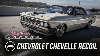 Ringbrothers 1966 Chevrolet Chevelle Recoil  Jay Leno's Garage