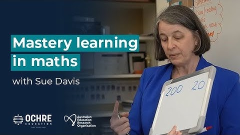 Mastery learning in maths | Australian Education Research Organisation