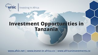 Investment Opportunities in Tanzania