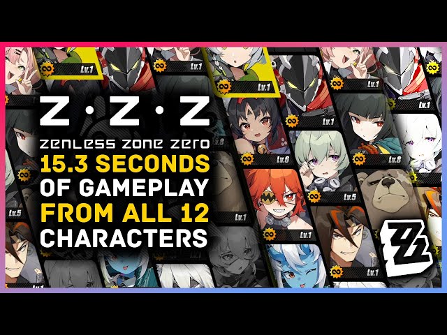 Zenless Zone Zero - 15.3 Seconds of New Gameplay for All Characters Closed  Beta Test! 