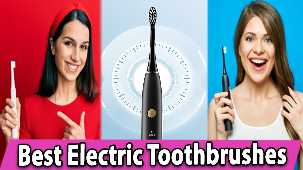 5 Best Electric Toothbrushes For Braces in 2022 YouTube