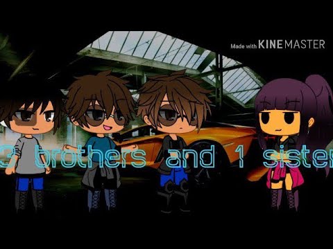 3 brothers and 1 sister || Gacha Life Series // Episode 4 - YouTube