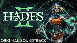 Hades II: Original Soundtrack - Full Album [NO ADS]