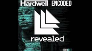 Hardwell - Encoded (Dada Life Remix)