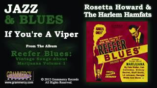 Rosetta Howard & The Harlem Hamfats - If You're A Viper chords