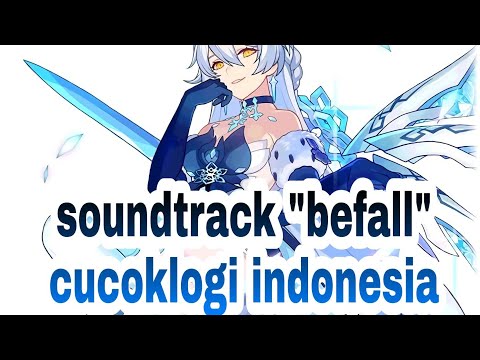 Honkai impact 3rd - soundtrack befall - cucoklogi indonesia