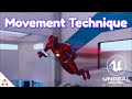 Awesome movement techniques in unreal engine 5  tutorial