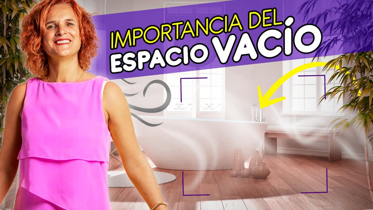 🕳️ La importancia del VACIO en el FENG SHUI