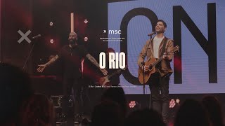 O Rio + Espontâneo (Ao Vivo) - Central MSC feat. Renato Mimessi, Paulo Vicente
