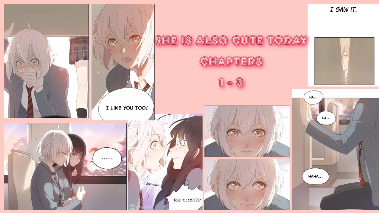 She is Also Cute Today (Chapters 1 - 3) | Girl's Love manga (YURI