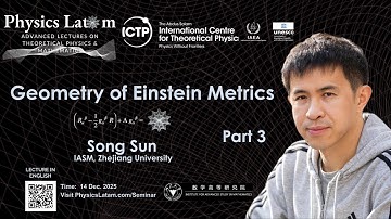 Geometry of Einstein Metrics - Song Sun (Part 3)