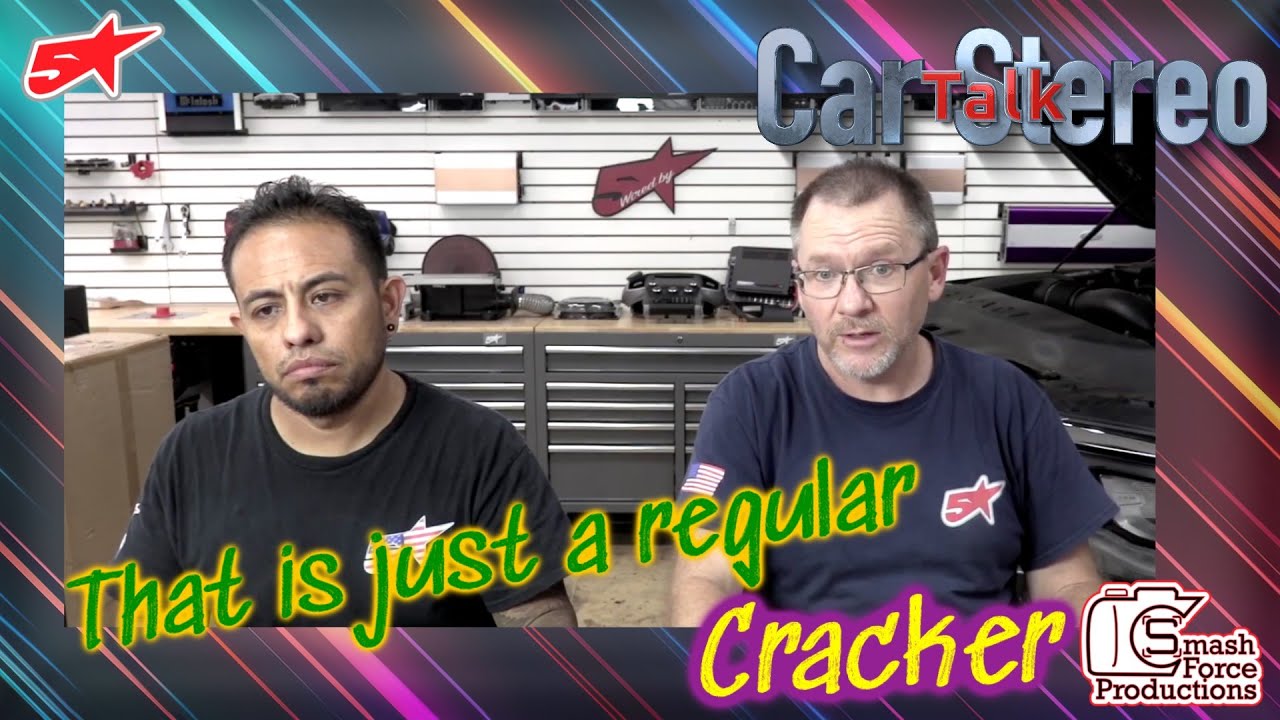 that is just a regular cracker car stereo talk