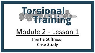 Module 2 - Lesson 1: Inertia Stiffness Case Study