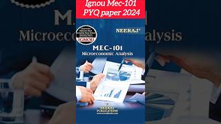 Ignou Mec-101 PYQ paper 2024 j | #dailyshorts #ignoustudent #ignoupyq #economics #mec101 #ytshorts