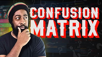 Machine Learning 101: The Confusion Matrix