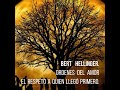 Tu fuerza depende del lugar que das a tus padres  Bert Hellinger reflexiones