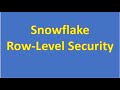 Snowflake Row Level Security
