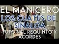 El Manicero - Los Cuates de Sinaloa - Tutorial - REQUINTO - ADORNOS - ACORDES - Como tocar