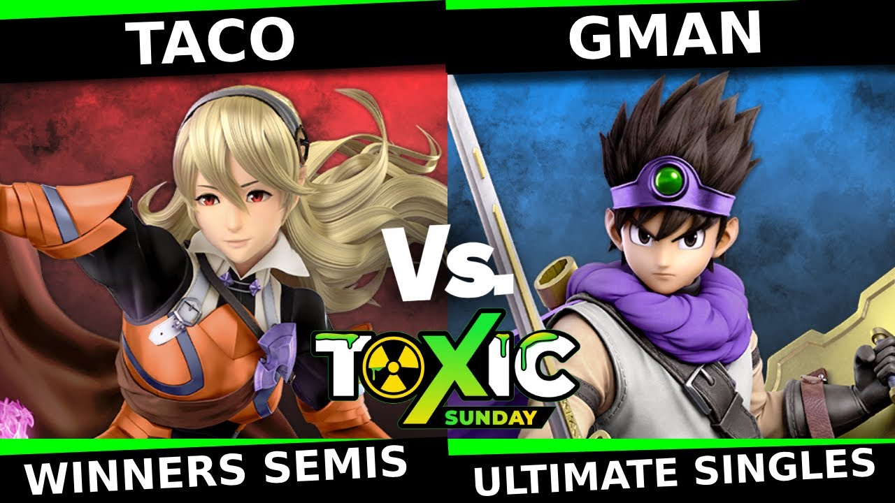 Toxic Sunday 18 – WINNERS SEMIFINALS – Taco (Corrin, Palutena) vs GMAN (Hero) – Smash Ultimat