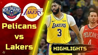 Los-Angeles Lakers против New Orlean Pelicans / Лучшие Моменты Матча