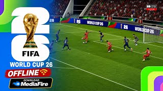 FIFA 16 MOD FIFA WORLD CUP 26™ OFFLINE ANDROID 😍🔥 | NEW GRAPHICS & REAL TOURNAMENT