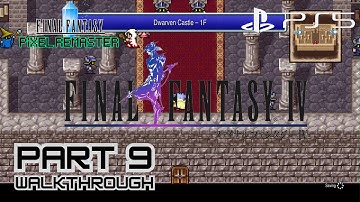 Final Fantasy 4 Pixel Remaster [Walkthrough Part 9] -  NO COMMENTARY