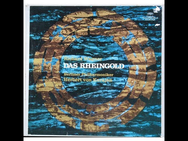 Das Rheingold - Herbert von Karajan (1967) LP audio - YouTube