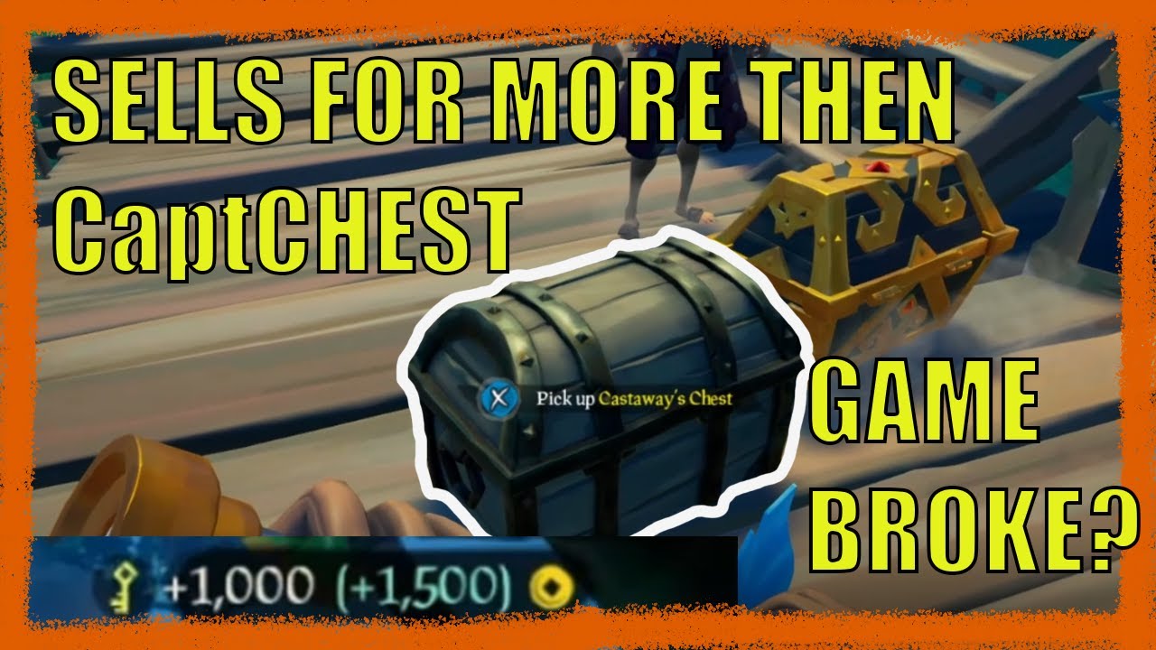 SELL CASTAWAY CHEST 2500g!!! | Sea of Thieves