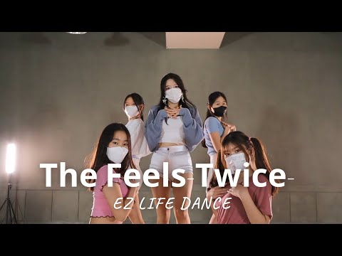 The Feels_Twice_Choreo/더 필스 _트와이스/EZLIFE DANCE/검단신도시댄스학원
