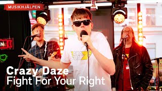 Crazy Daze - Fight For Your Right / Musikhjälpen 2023