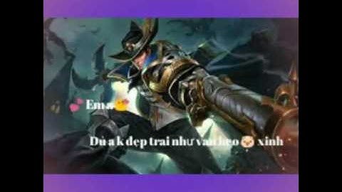 Lời tỏ tình của 1 game thủ liên quân mobile