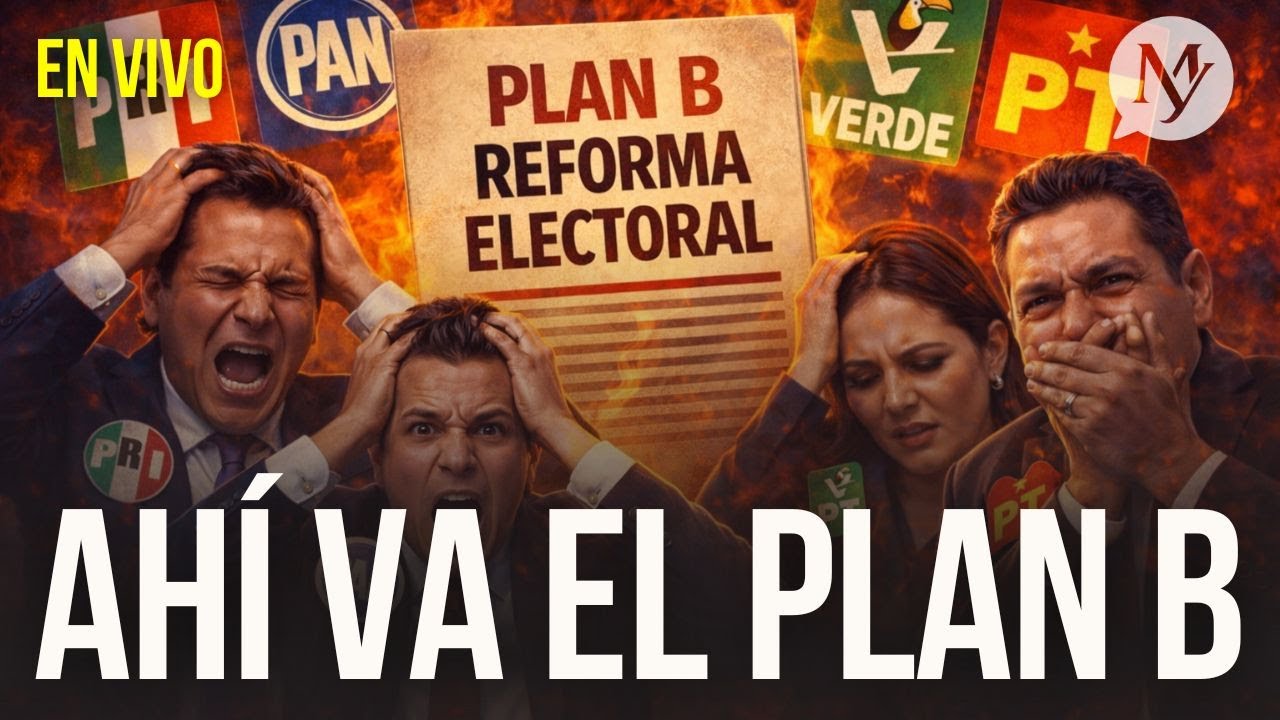 EN VIVO_ TIEMBLEN PARTIDOS: Ahí viene el PLAN B de la Reforma Electoral ...