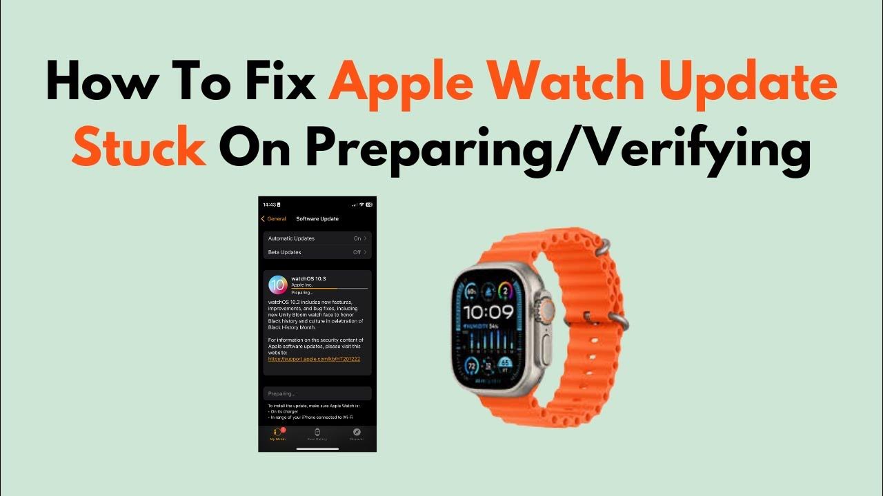 how-to-fix-apple-watch-update-stuck-on-preparing-verifying-youtube