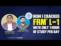 How i cracked frm l1 with only 1hr of study per day ft jatin bhatia  fintelligents frm