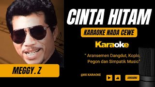 CINTA HITAM | KARAOKE DANGDUT NADA CEWEK | COVER DANGDUT KOPLO AUDIO CLARITY
